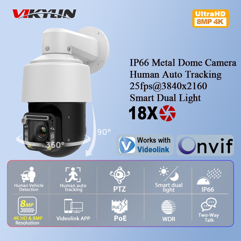 Vikylin 4K 8MP 18X Zoom PTZ IP - Outdoor Power G Motion 评论和价格